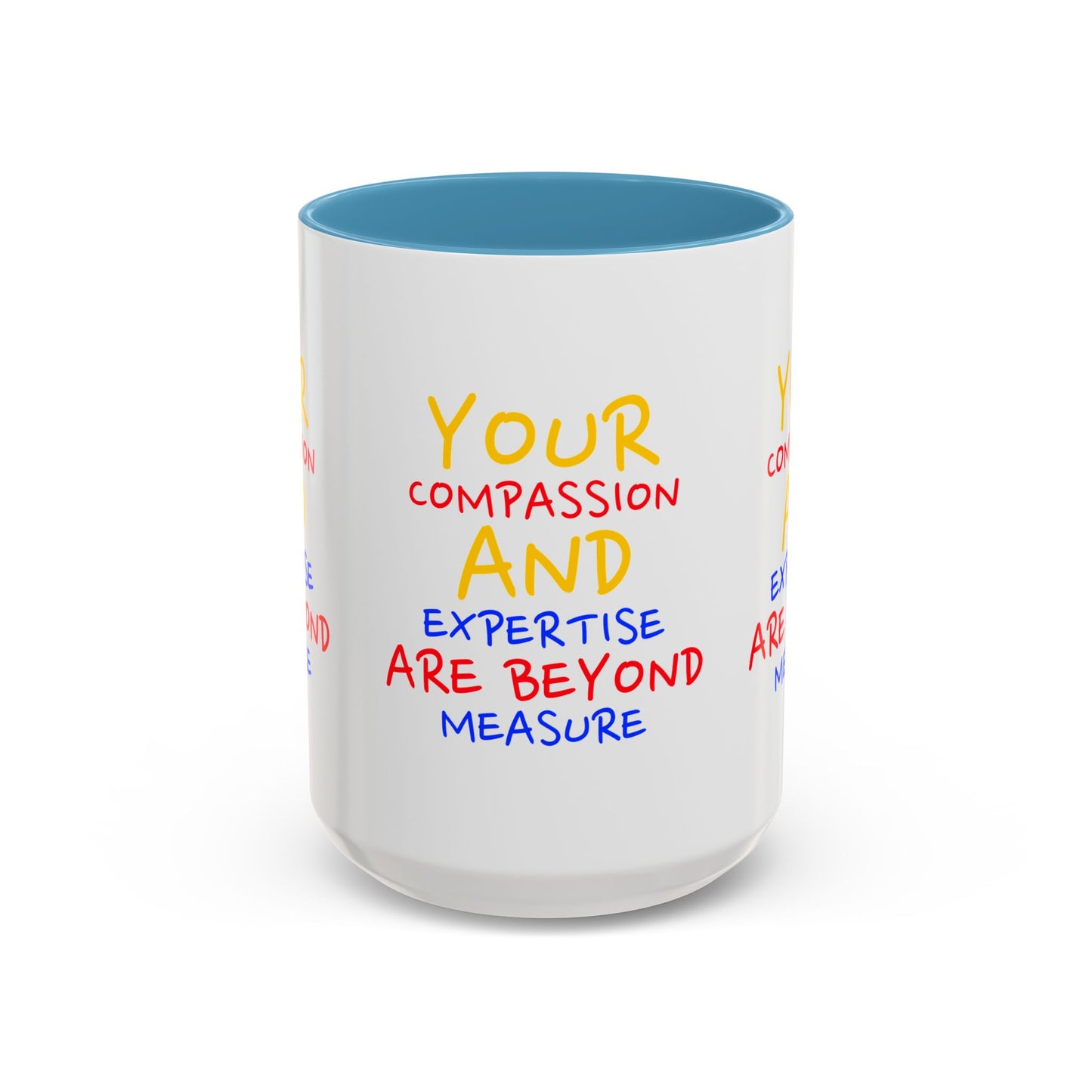 EMS Accent Coffee Mug – Your compassion and expertise are beyond measure