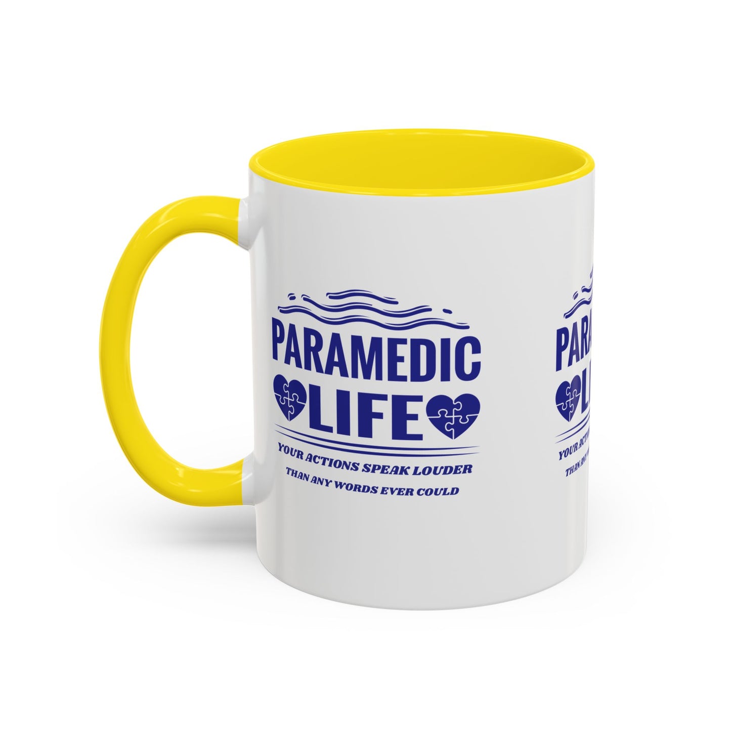 EMS Accent Coffee Mug – Your actions speak louder than any words ever could