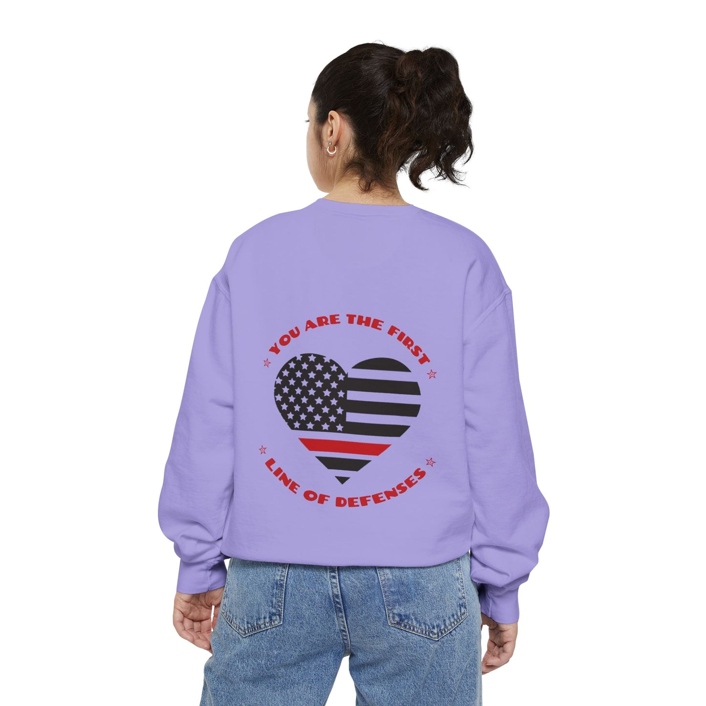 Firefighter Unisex Garment-Dyed Sweatshirt – You are the first line of defenses