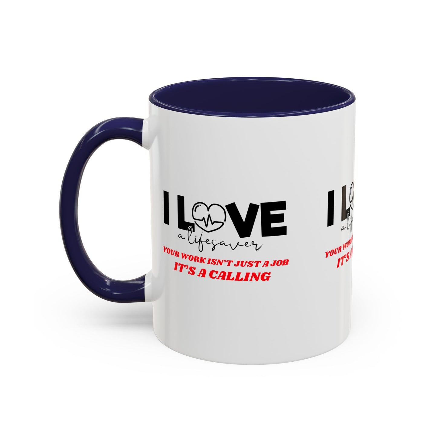 EMS Accent Coffee Mug – Your work isn’t just a job, it’s a calling