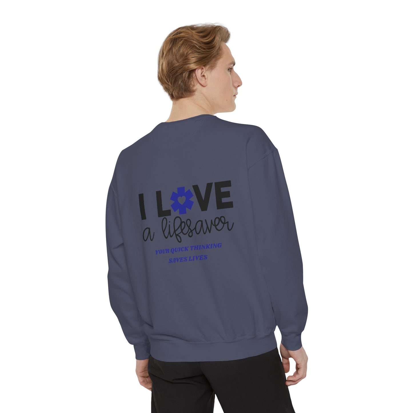 EMS Unisex Garment-Dyed Sweatshirt –Your quick thinking saves lives