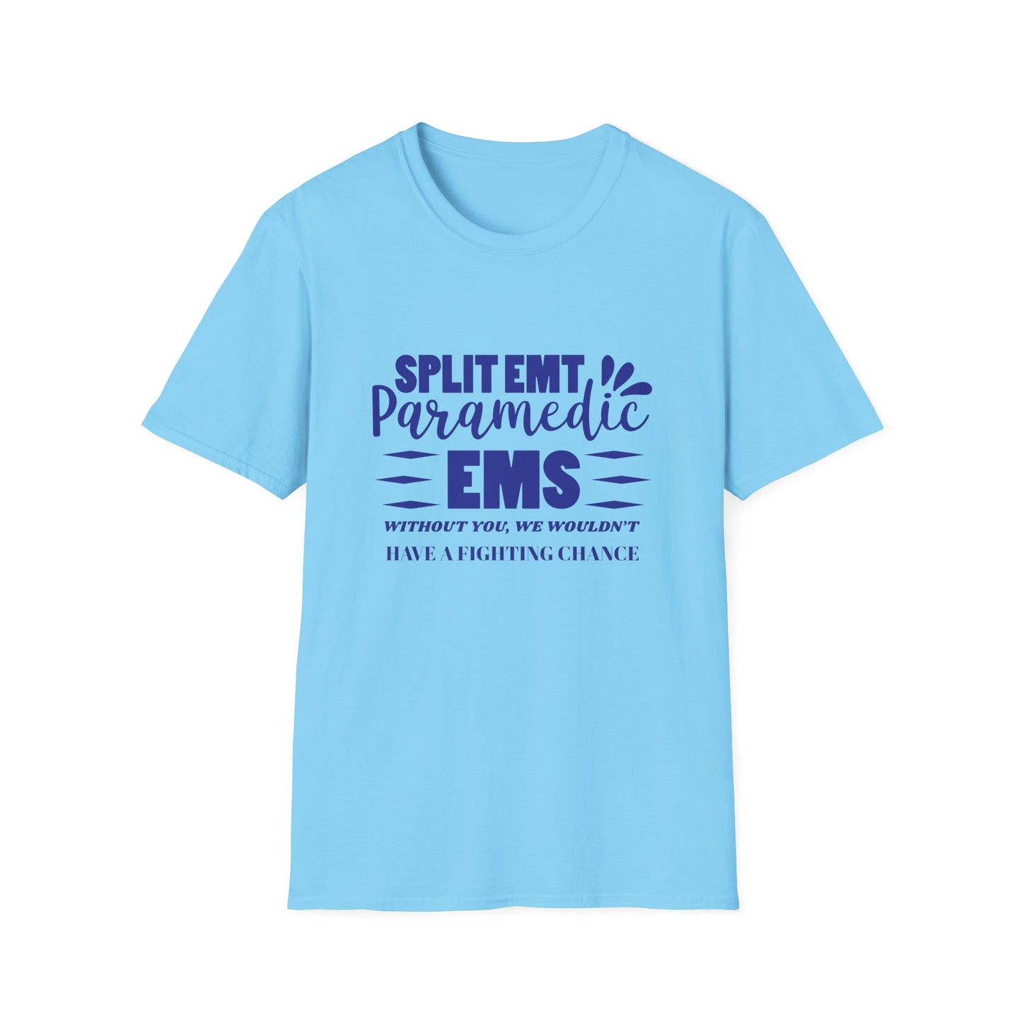 EMS Inspiration Softstyle T-Shirt – Without you, we wouldn’t have a fighting chance