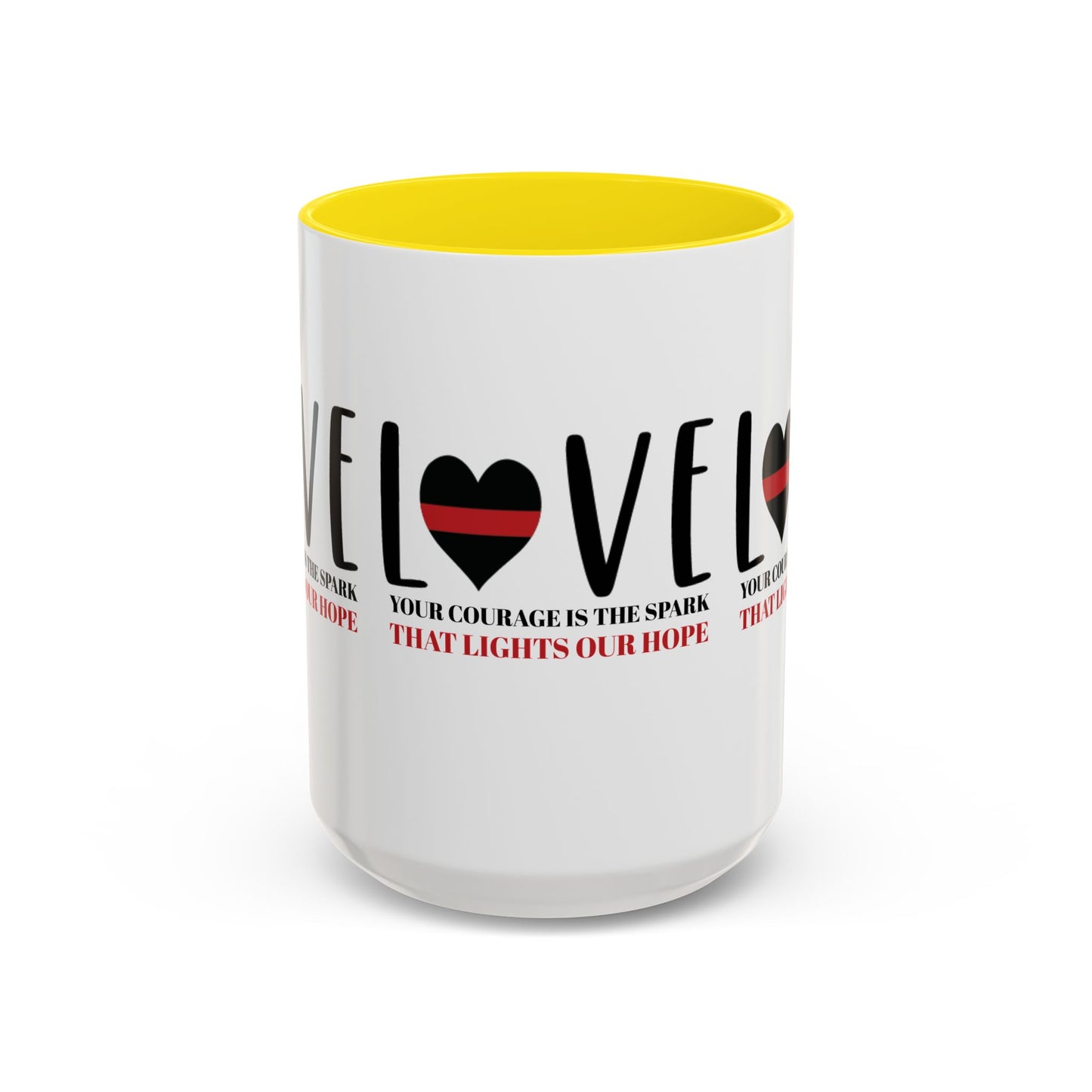 Firefighter Accent Coffee Mug – Your courage is the spark that lights our hope