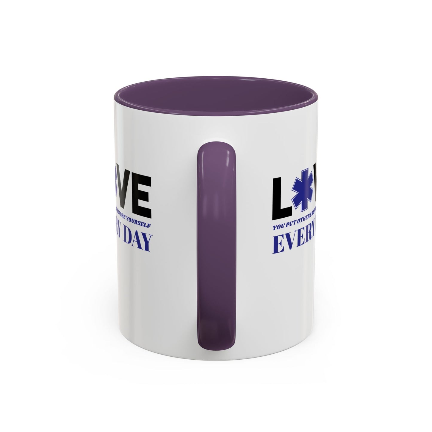 EMS Accent Coffee Mug – You put others before yourself every day