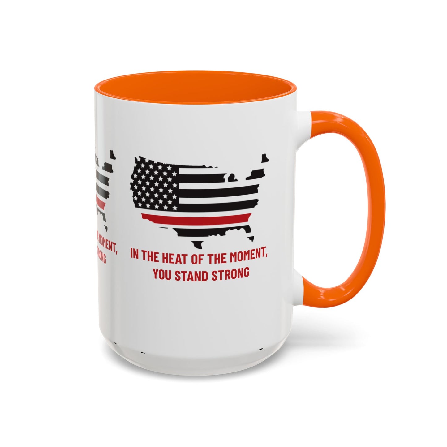 Firefighter Accent Coffee Mug – In the heat of the moment, you stand strong