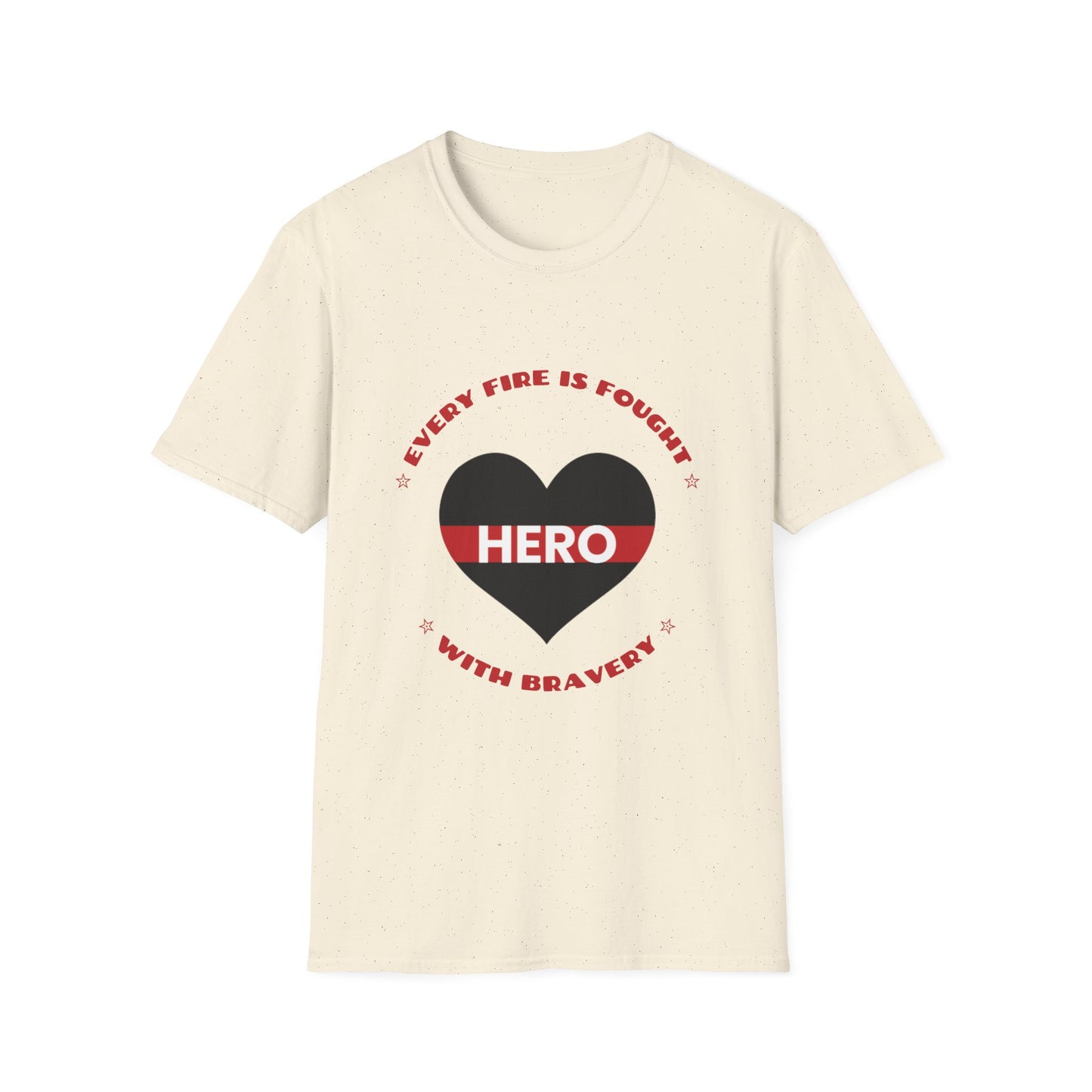 Firefighter Softstyle T-Shirt – Every fire is fought with bravery