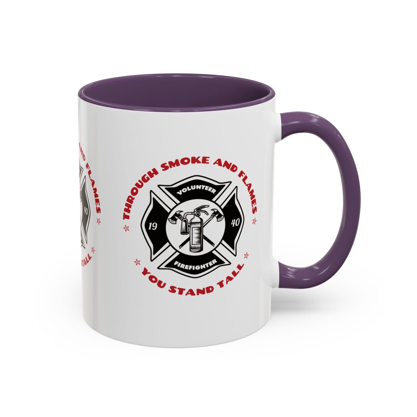 Firefighter Accent Coffee Mug – Through smoke and flames, you stand tall