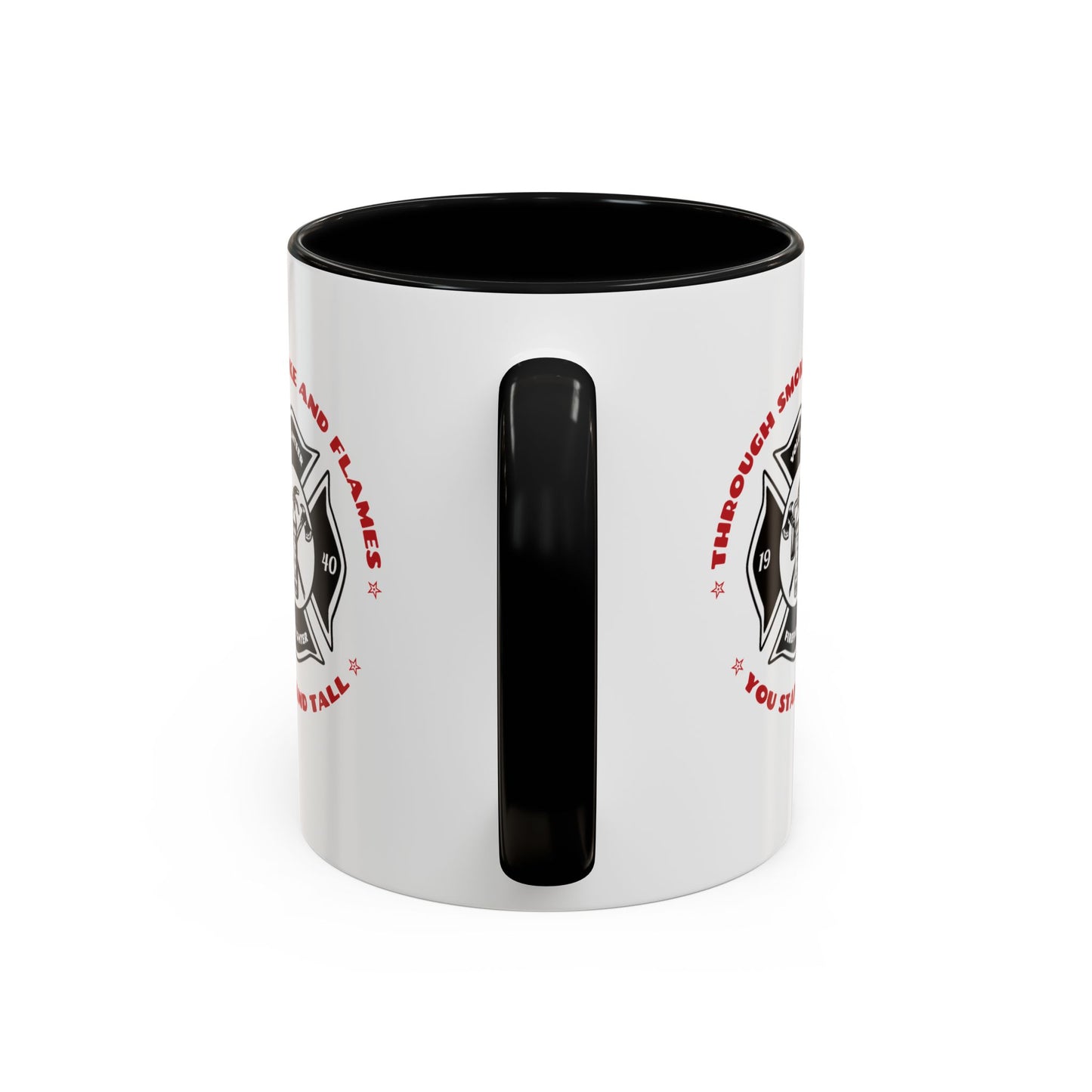 Firefighter Accent Coffee Mug – Through smoke and flames, you stand tall