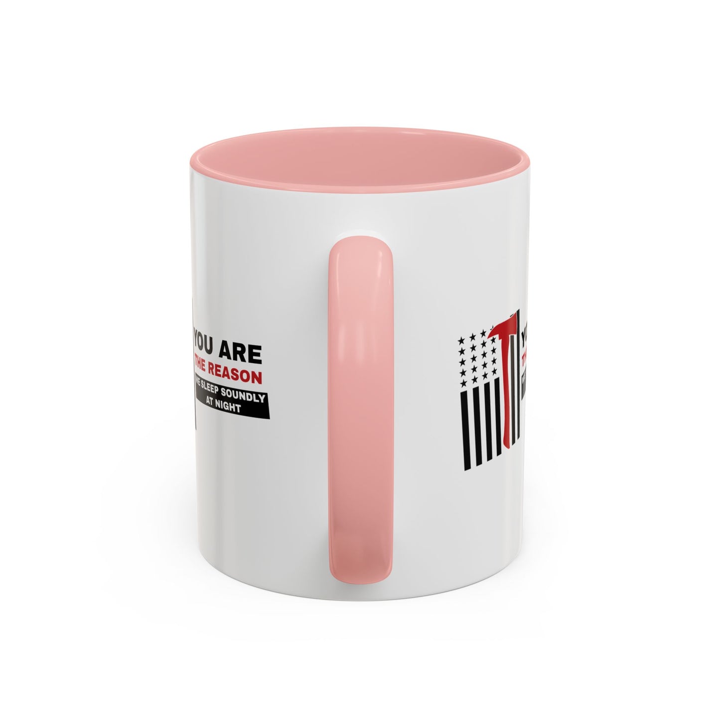 Firefighter Accent Coffee Mug – You are the reason we sleep soundly at night