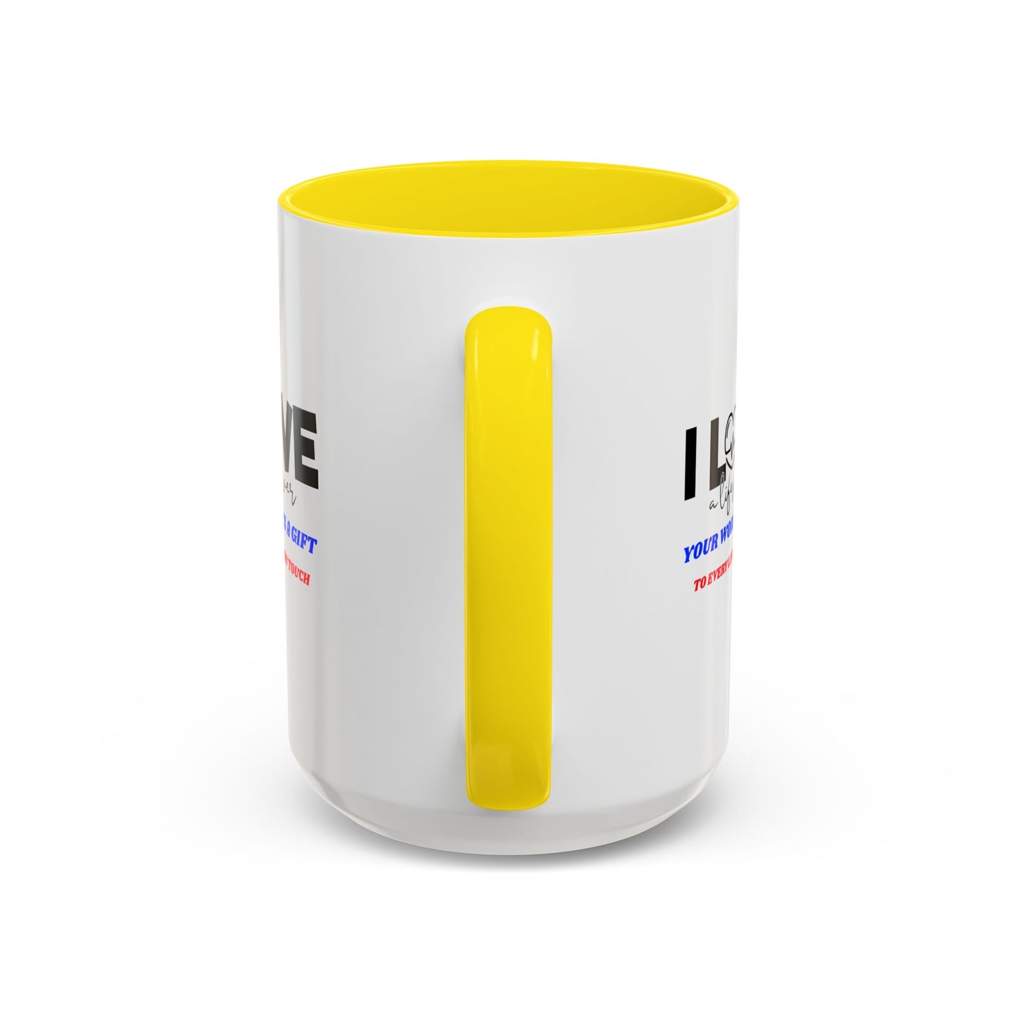 EMS Accent Coffee Mug – Your work is a gift to every life you touch