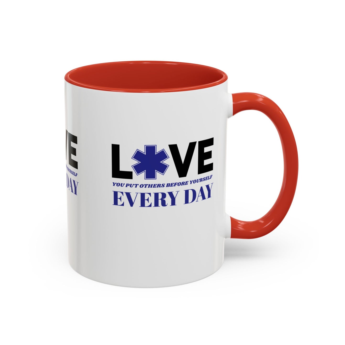 EMS Accent Coffee Mug – You put others before yourself every day