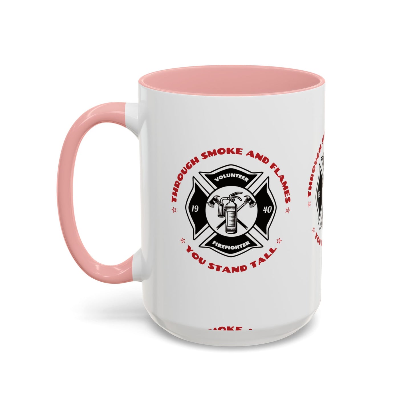Firefighter Accent Coffee Mug – Through smoke and flames, you stand tall