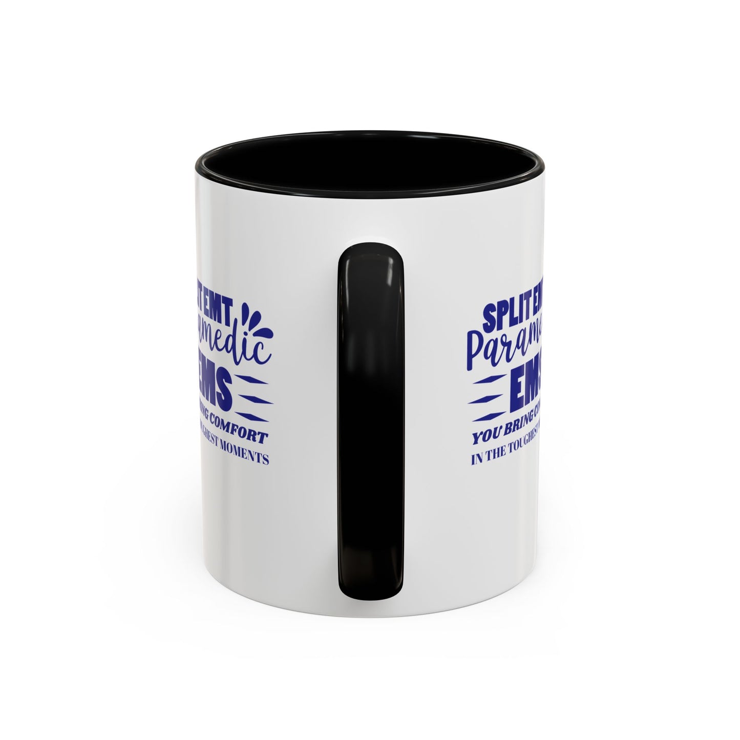 EMS Accent Coffee Mug – You bring comfort in the toughest moments