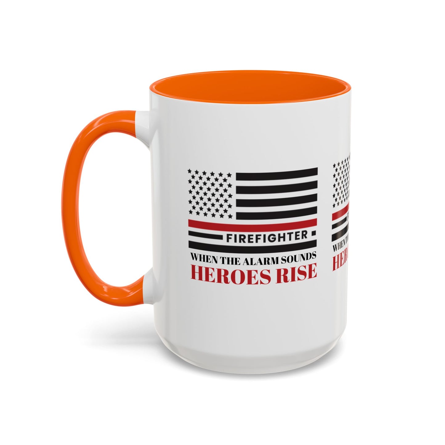 Firefighter Accent Coffee Mug – When the alarm sounds, heroes rise