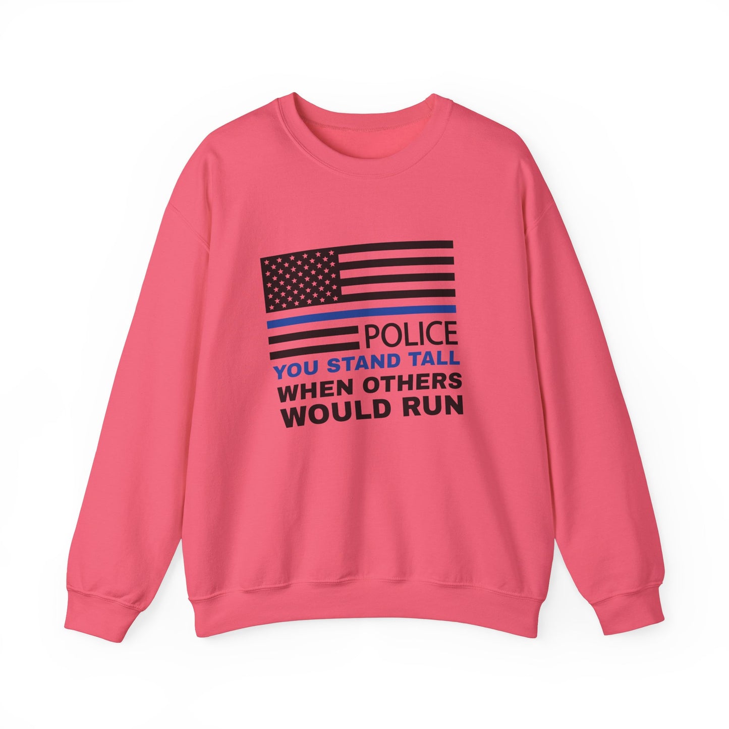 Police Unisex Heavy Blend Crewneck Sweatshirt – You stand tall when others would run