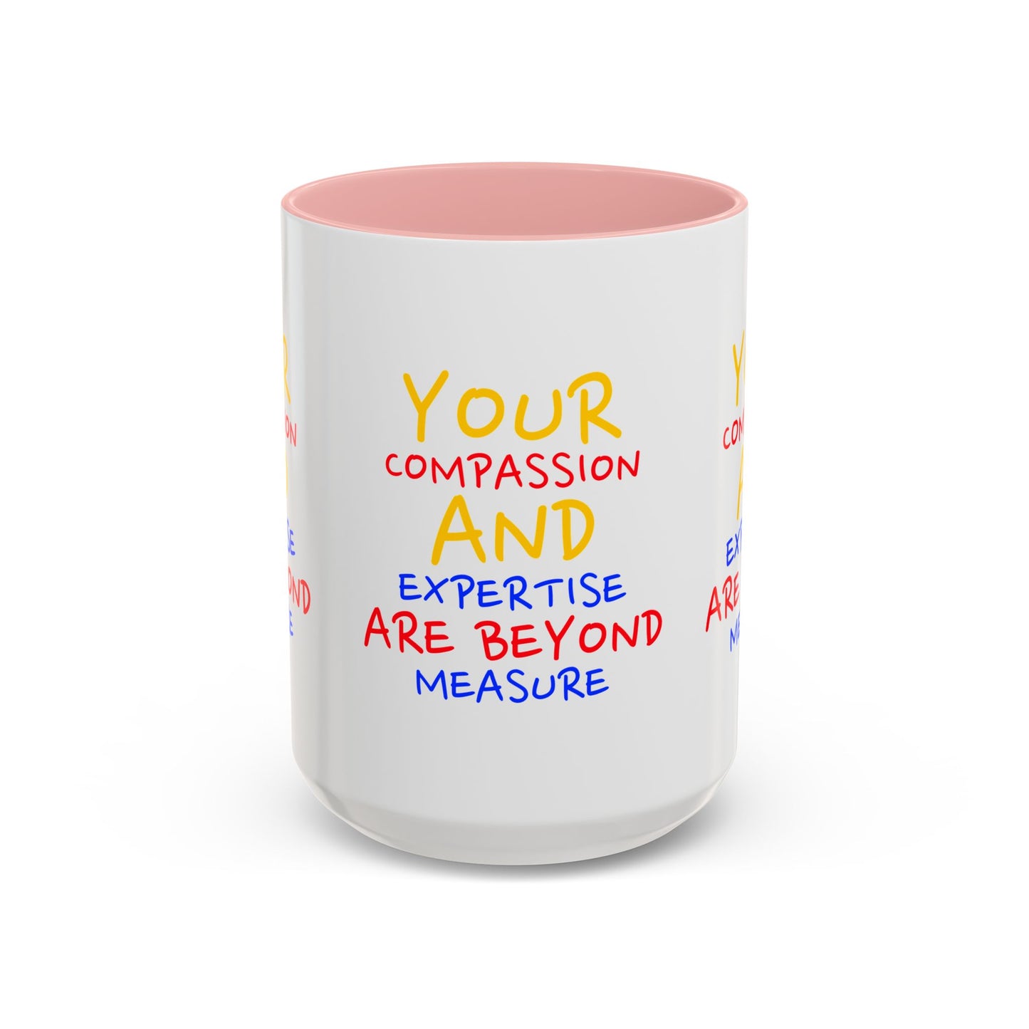 EMS Accent Coffee Mug – Your compassion and expertise are beyond measure