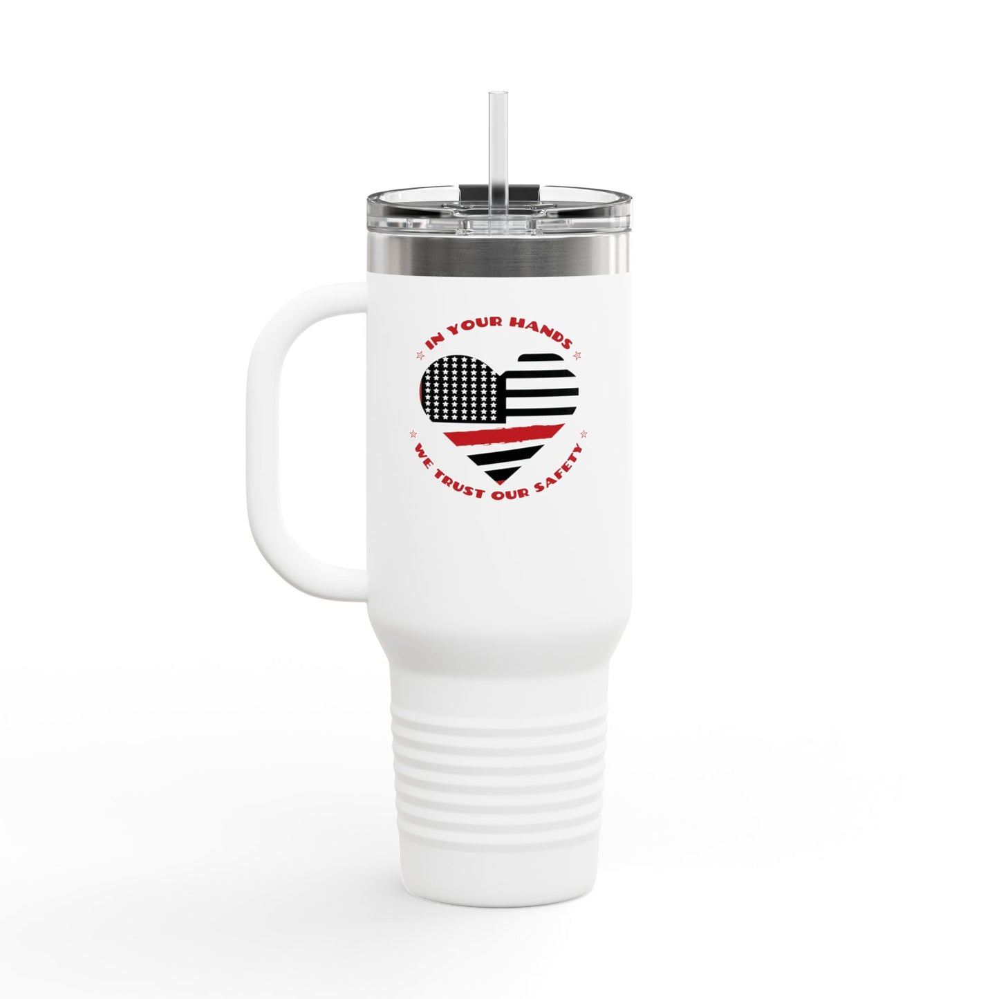 Firefighter Insulated Travel Mug, 40oz – In your hands, we trust our safety