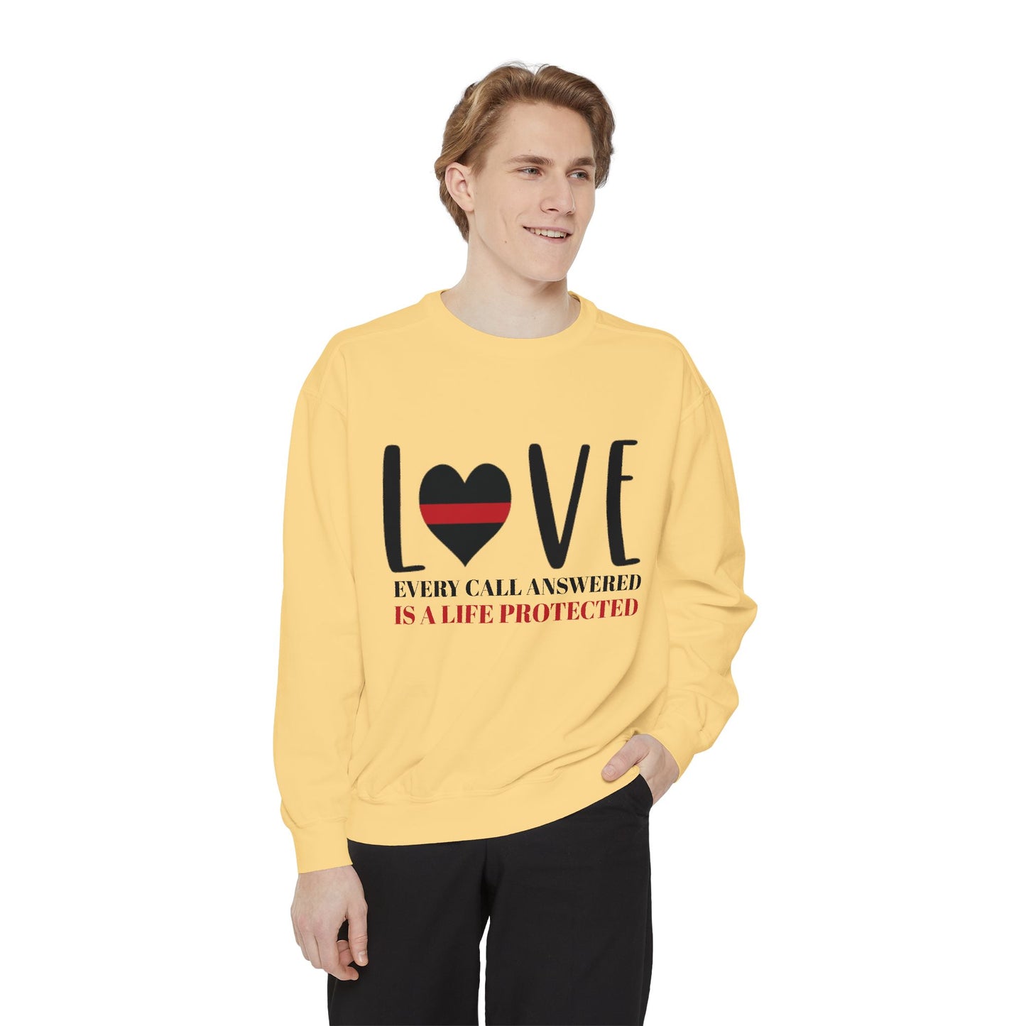 Firefighter Unisex Garment-Dyed Sweatshirt – Every call answered is a life protected