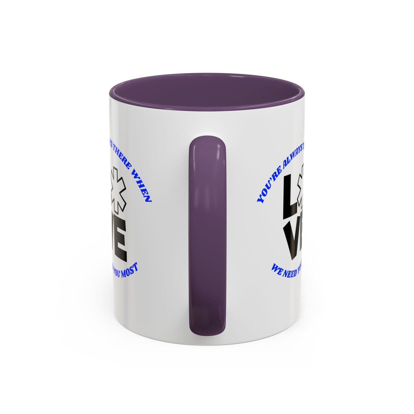 EMS Accent Coffee Mug – You’re always there when we need you most