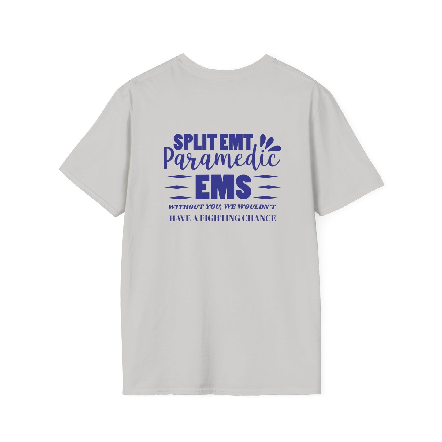 EMS Inspiration Softstyle T-Shirt – Without you, we wouldn’t have a fighting chance