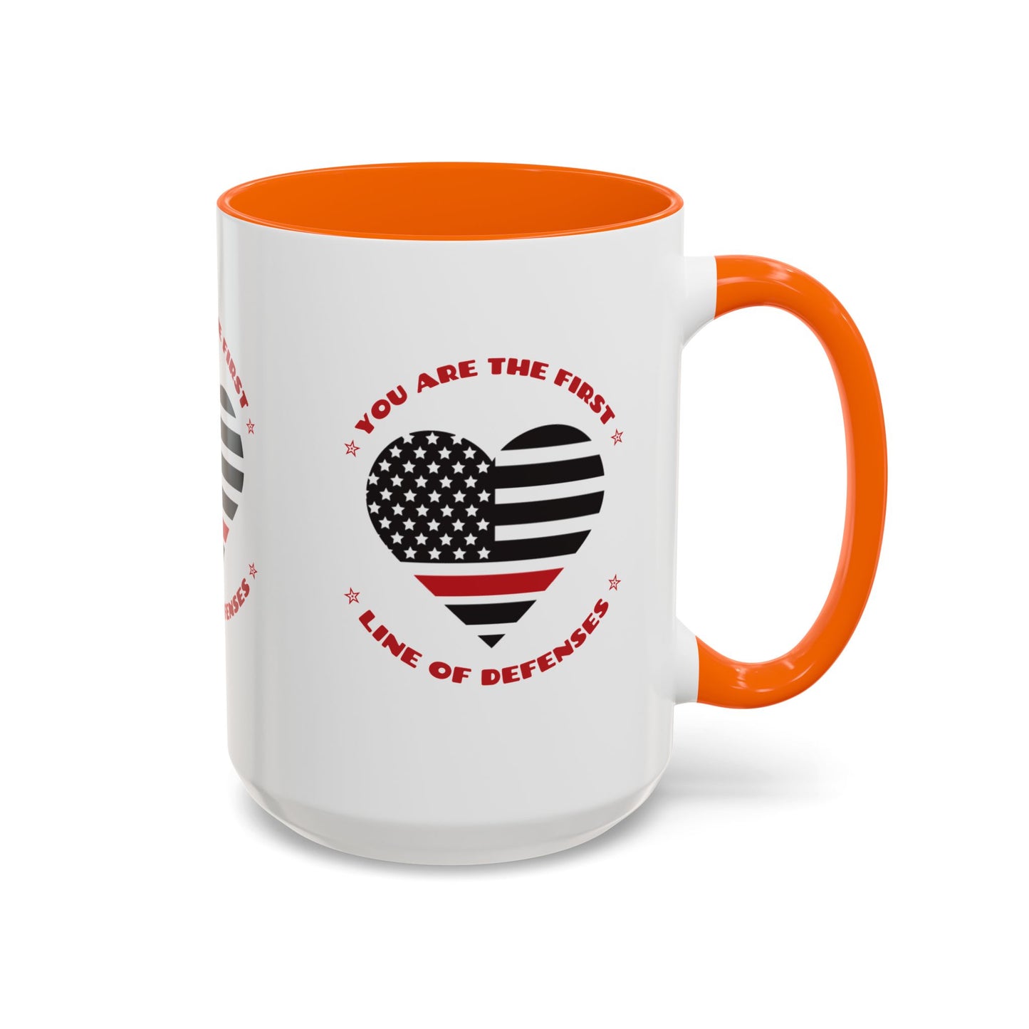 Firefighter Accent Coffee Mug – You are the first line of defenses