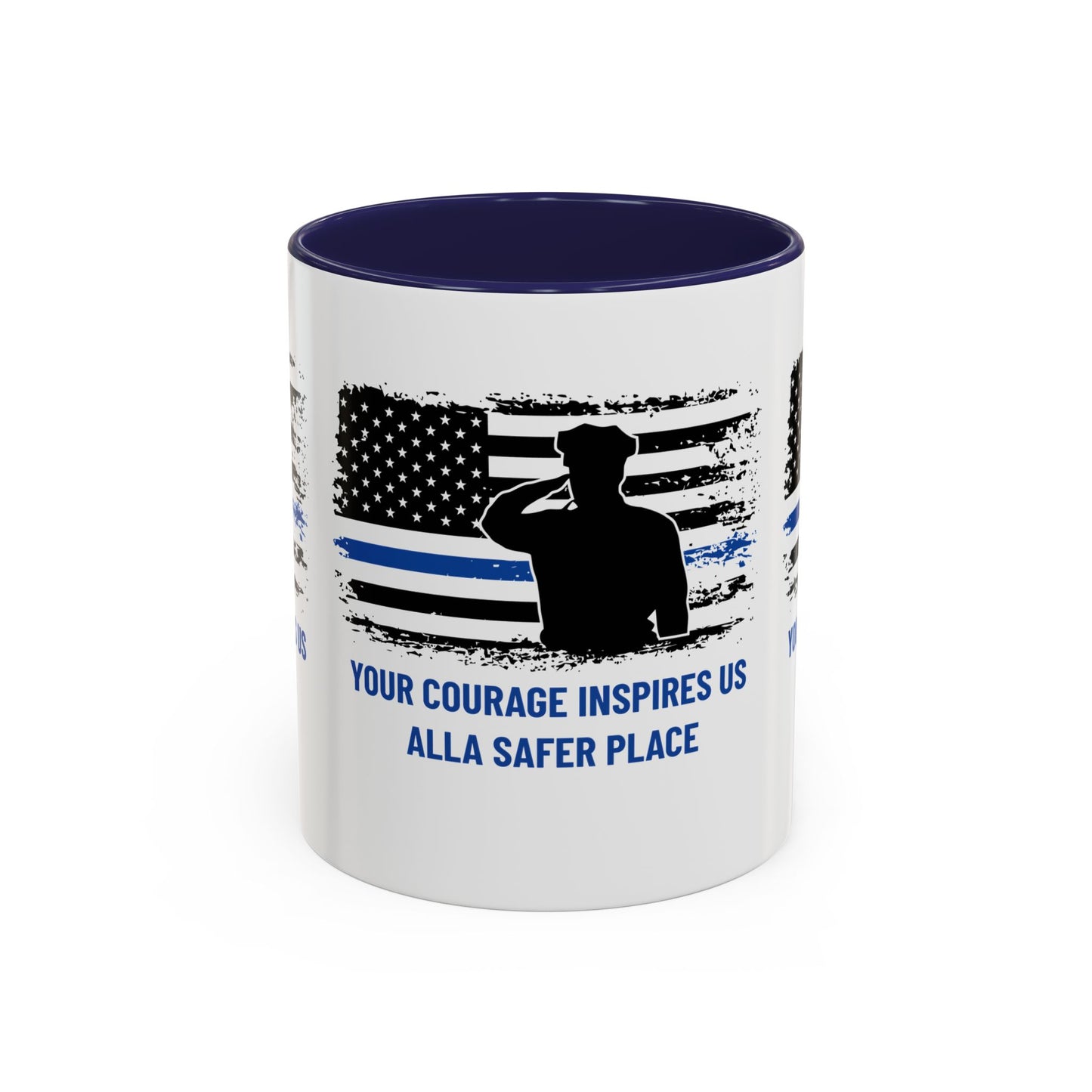Police Accent Coffee Mug – Your courage inspires us all