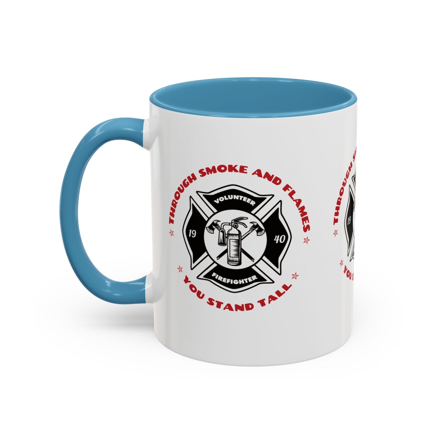 Firefighter Accent Coffee Mug – Through smoke and flames, you stand tall