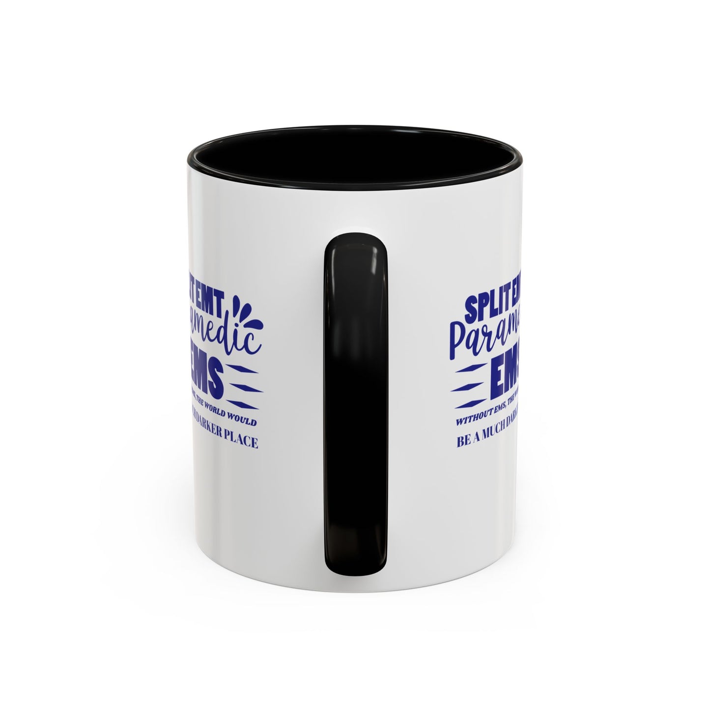 EMS Accent Coffee Mug – Without EMS, the world would be a much darker place