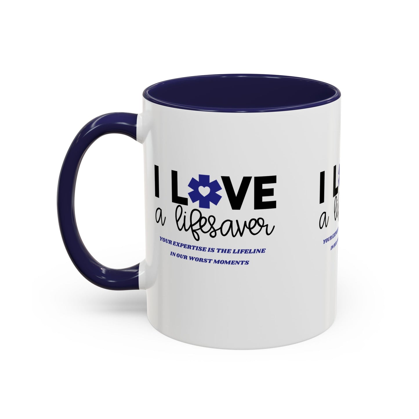 EMS Accent Coffee Mug – Your expertise is the lifeline in our worst moments