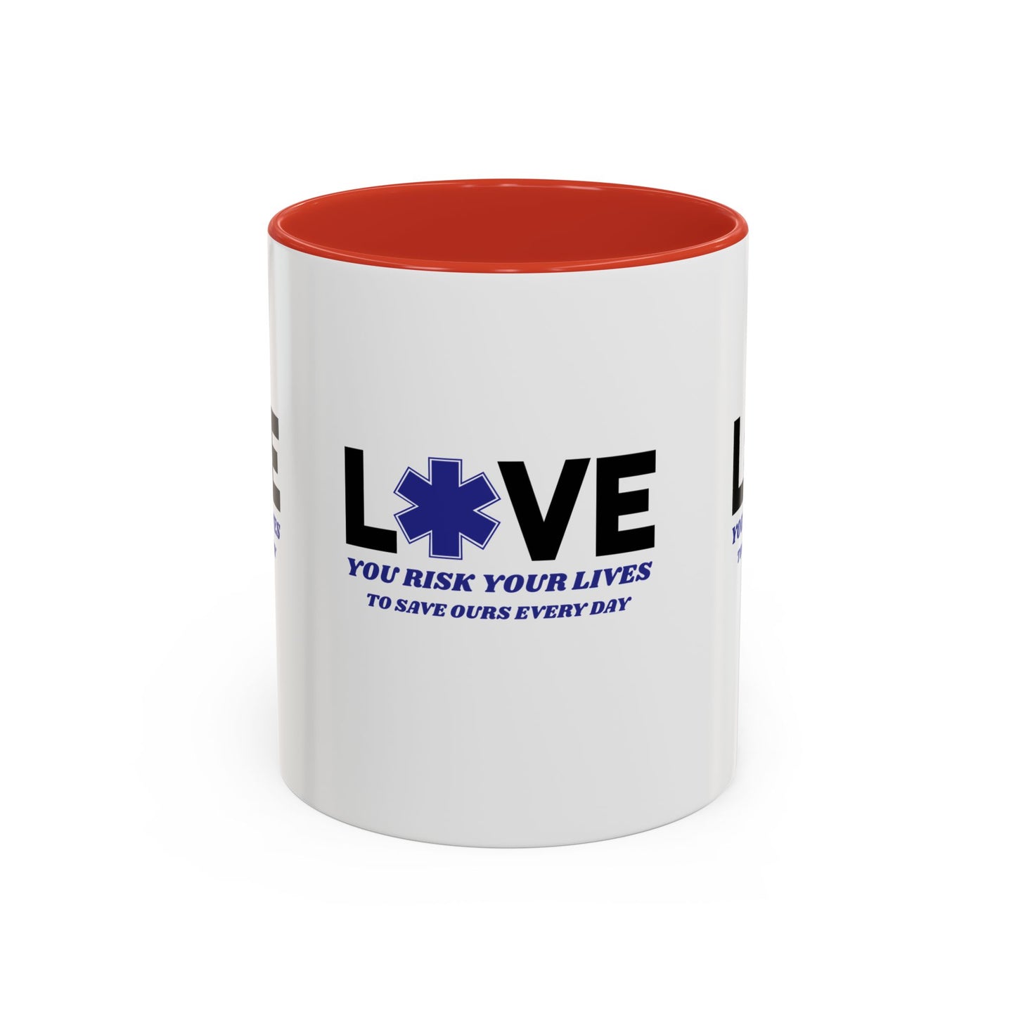 EMS Accent Coffee Mug – You risk your lives to save ours every day
