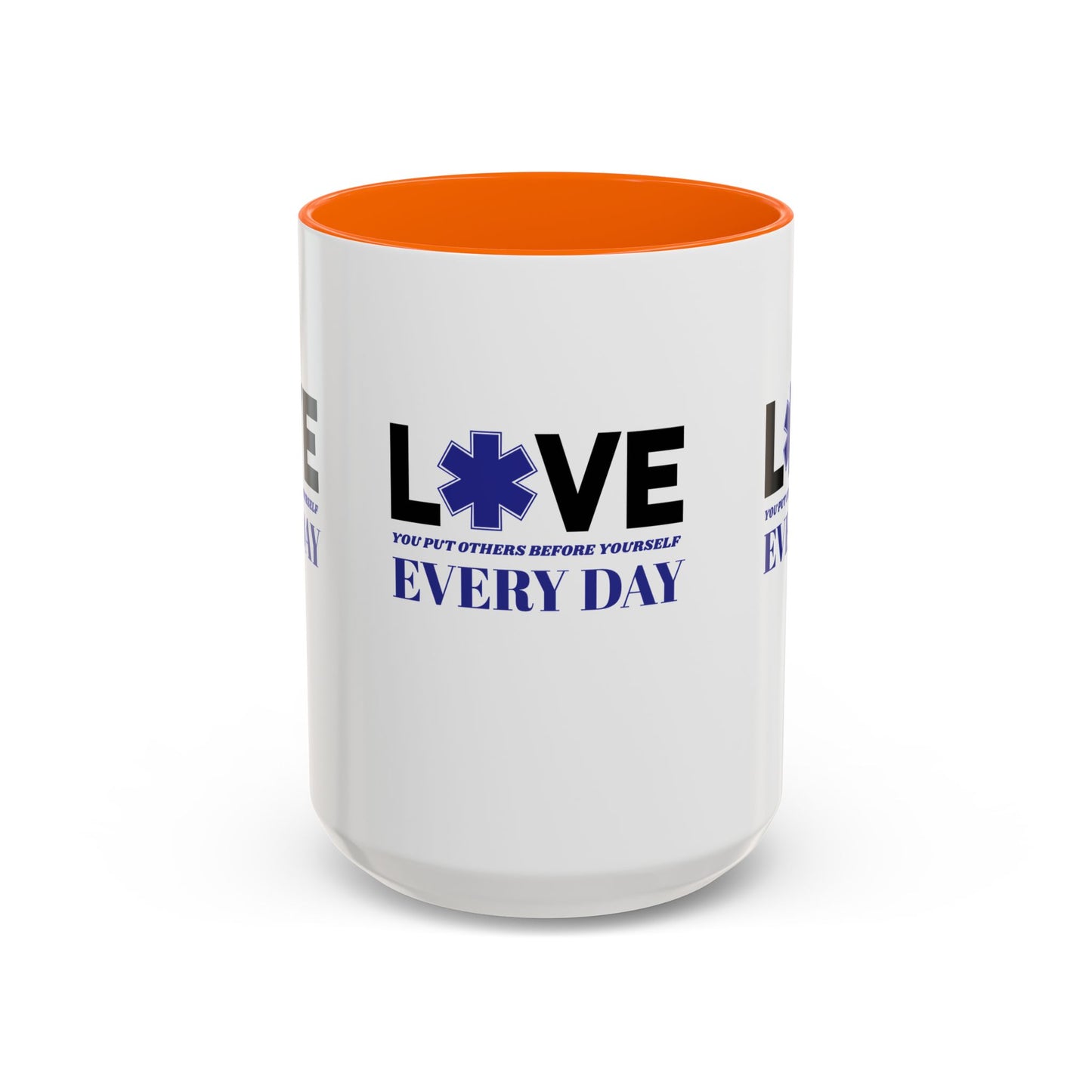 EMS Accent Coffee Mug – You put others before yourself every day