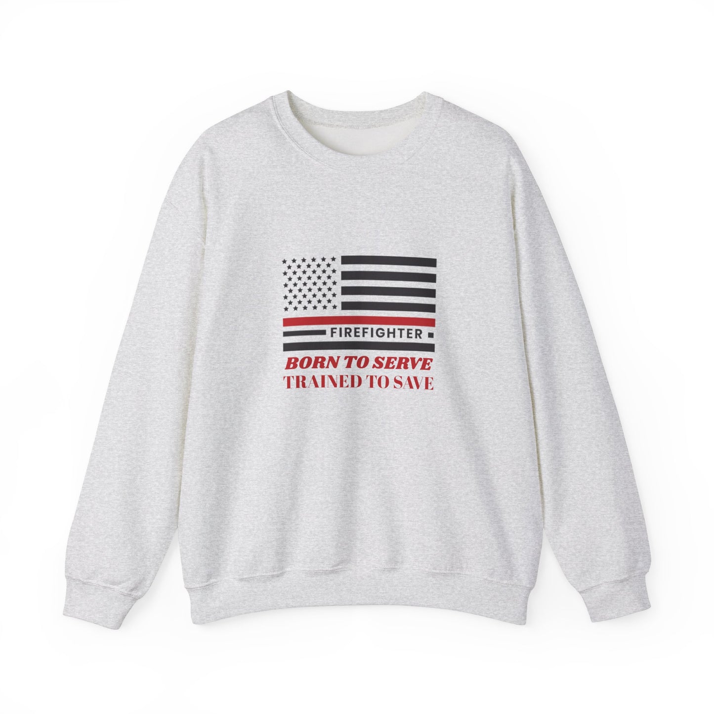 Firefighter Unisex Heavy Blend Crewneck Sweatshirt – Born to serve, trained to save