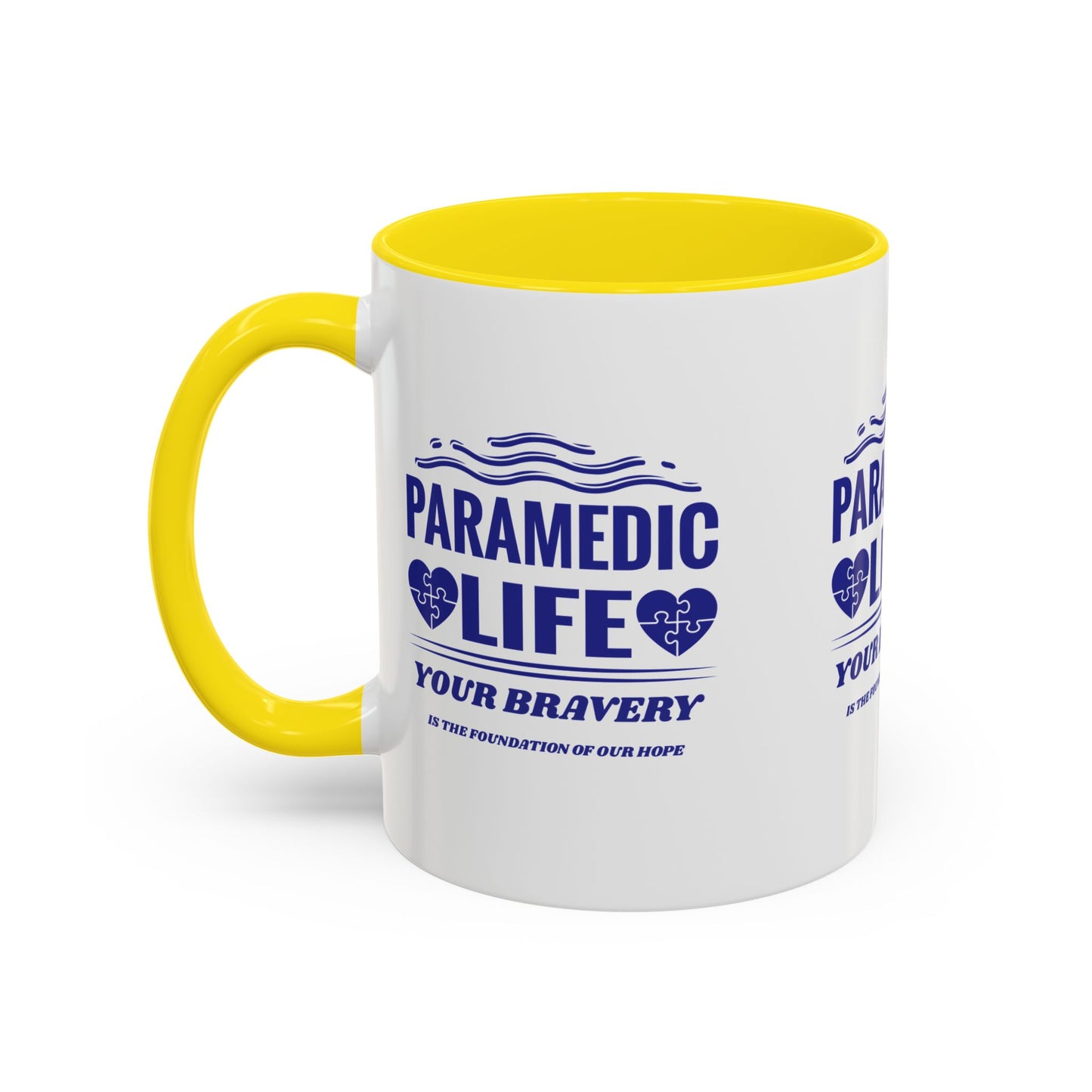 EMS Accent Coffee Mug – Your bravery is the foundation of our hope