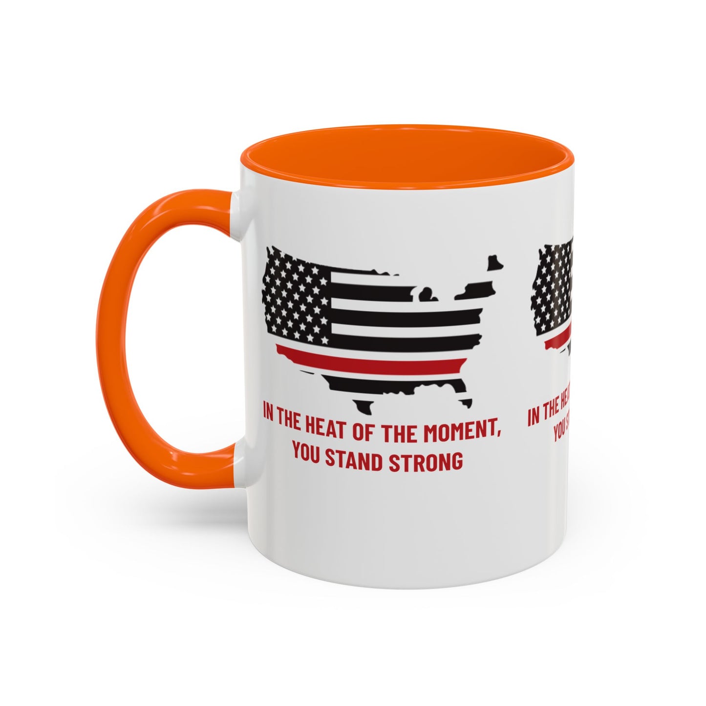 Firefighter Accent Coffee Mug – In the heat of the moment, you stand strong