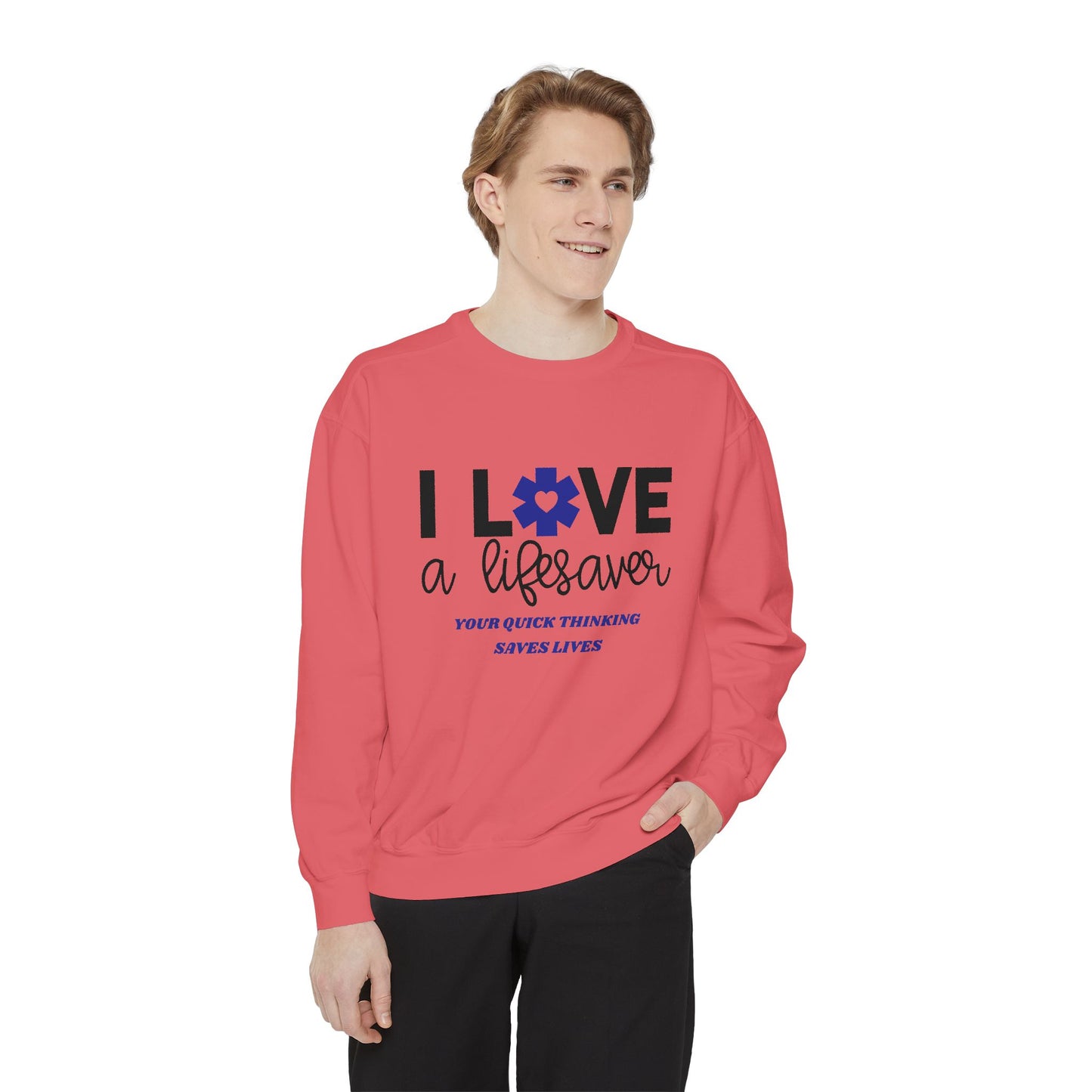 EMS Unisex Garment-Dyed Sweatshirt –Your quick thinking saves lives