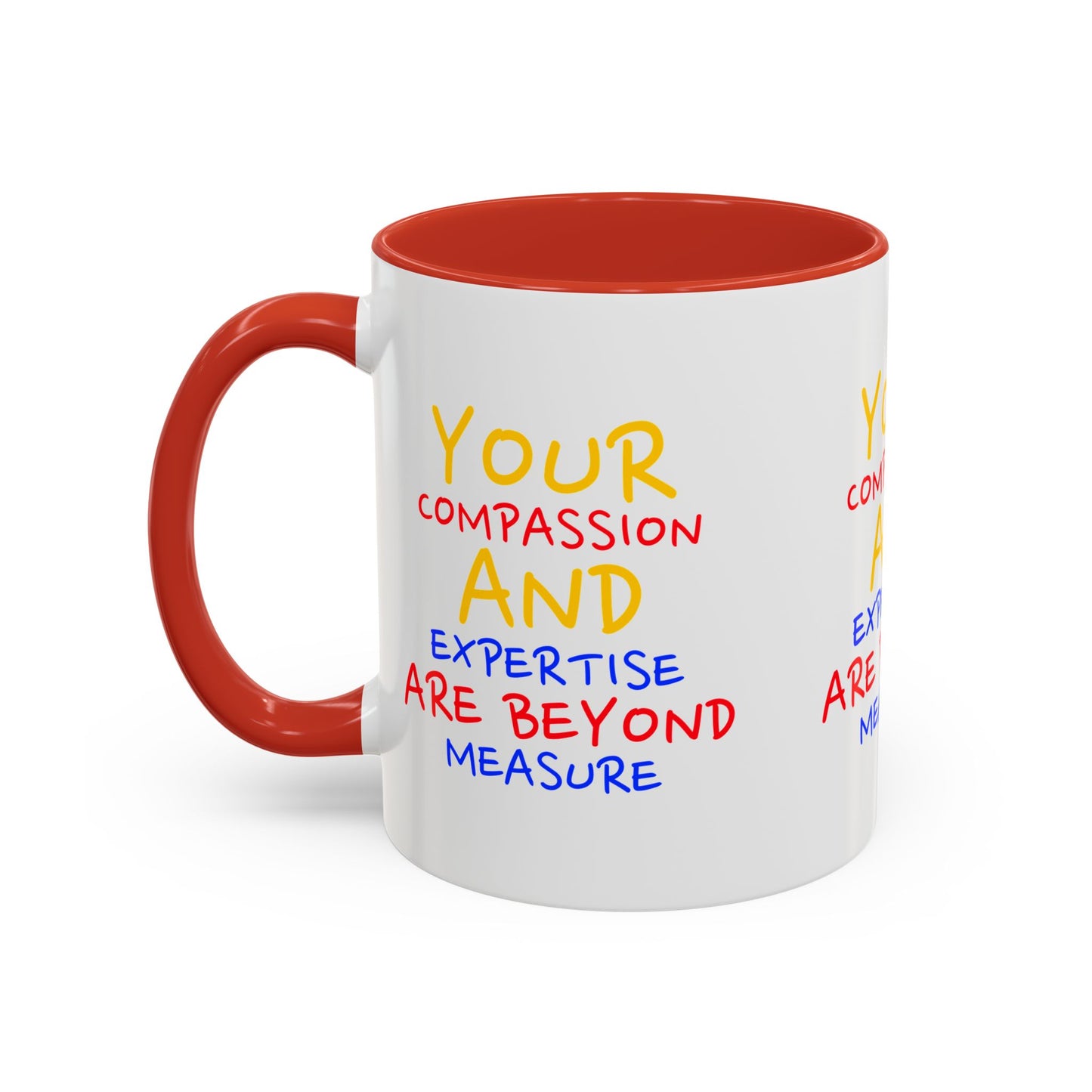 EMS Accent Coffee Mug – Your compassion and expertise are beyond measure