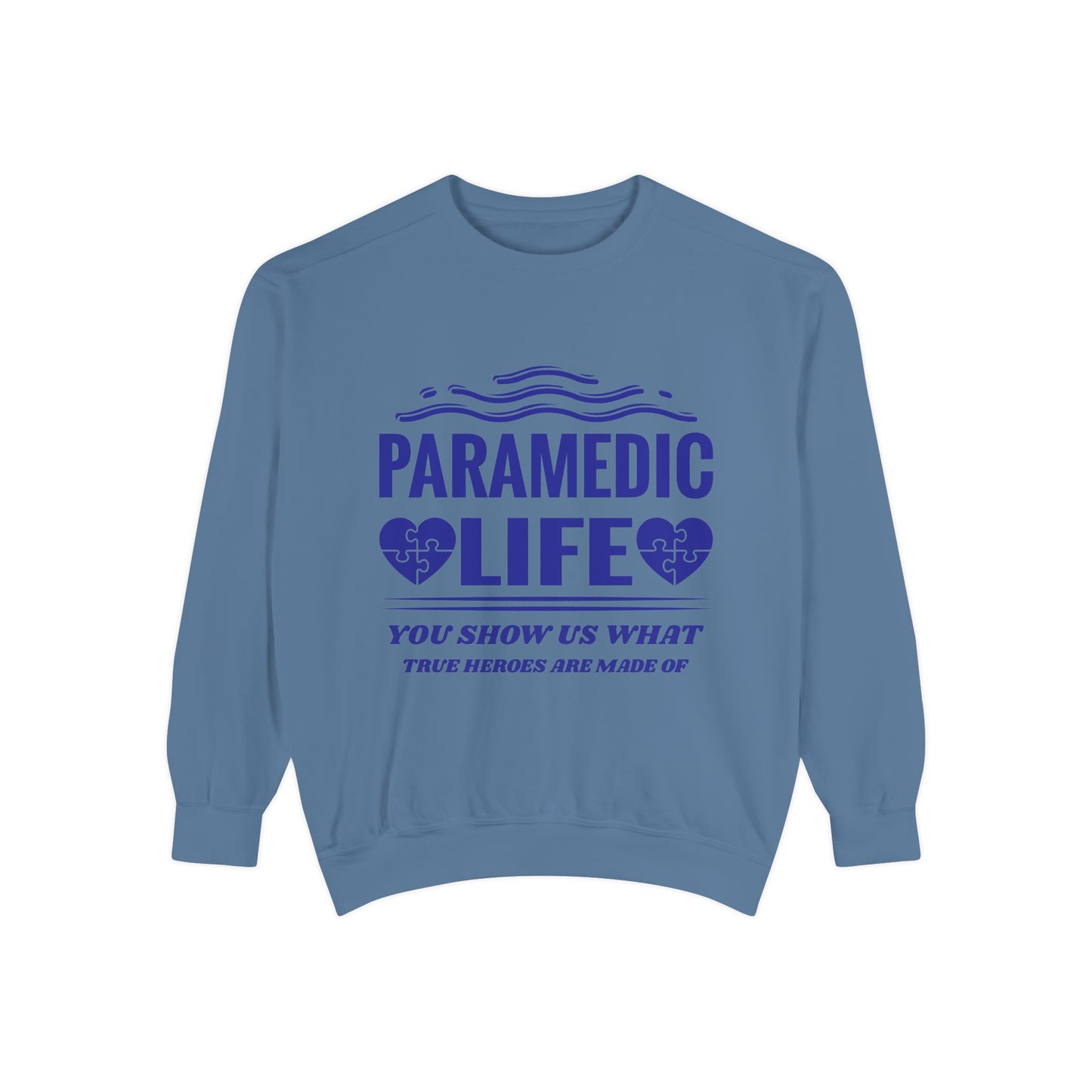 EMS Unisex Garment-Dyed Sweatshirt –You show us what true heroes are made of