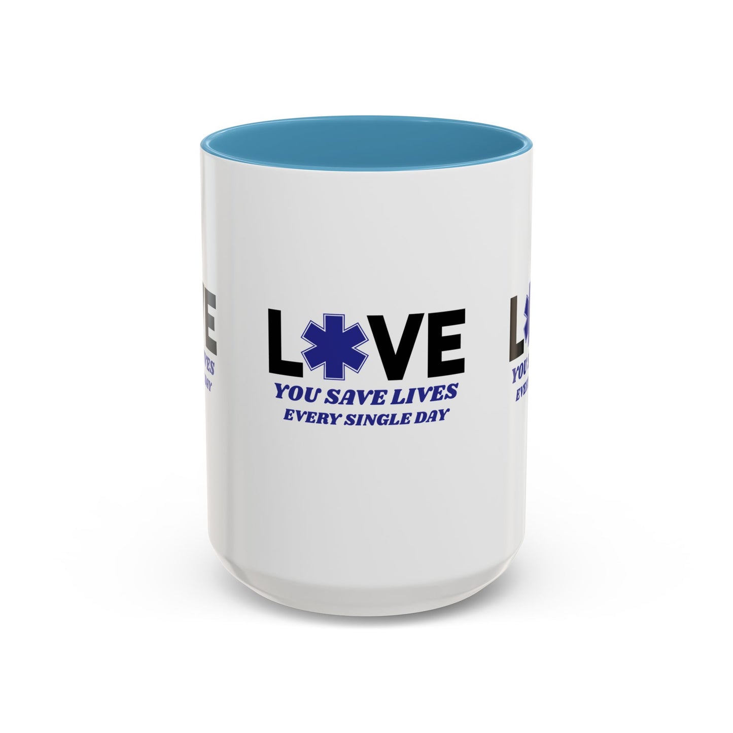 EMS Accent Coffee Mug – You save lives every single day