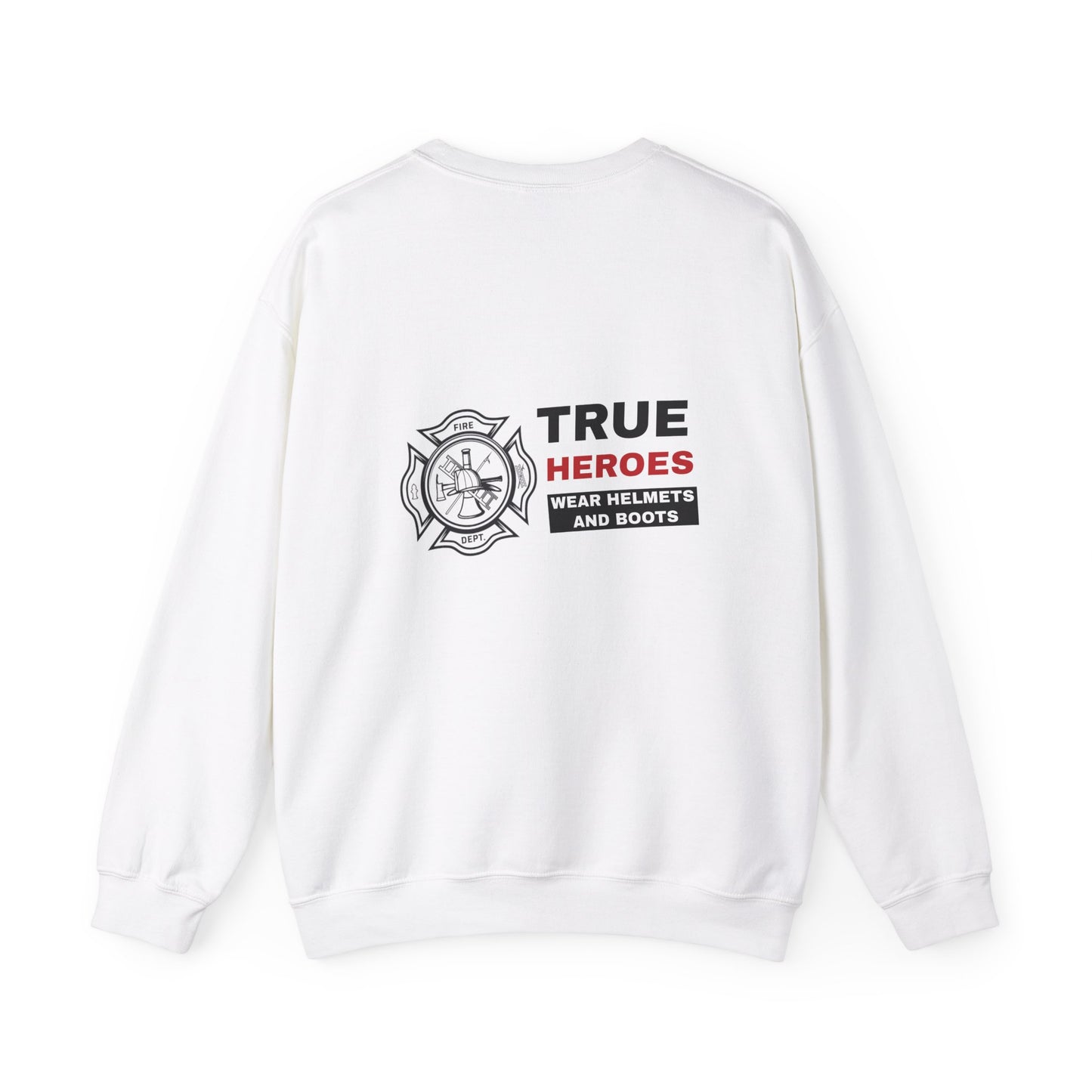 Firefighter Unisex Heavy Blend Crewneck Sweatshirt – True heroes wear helmets and boots