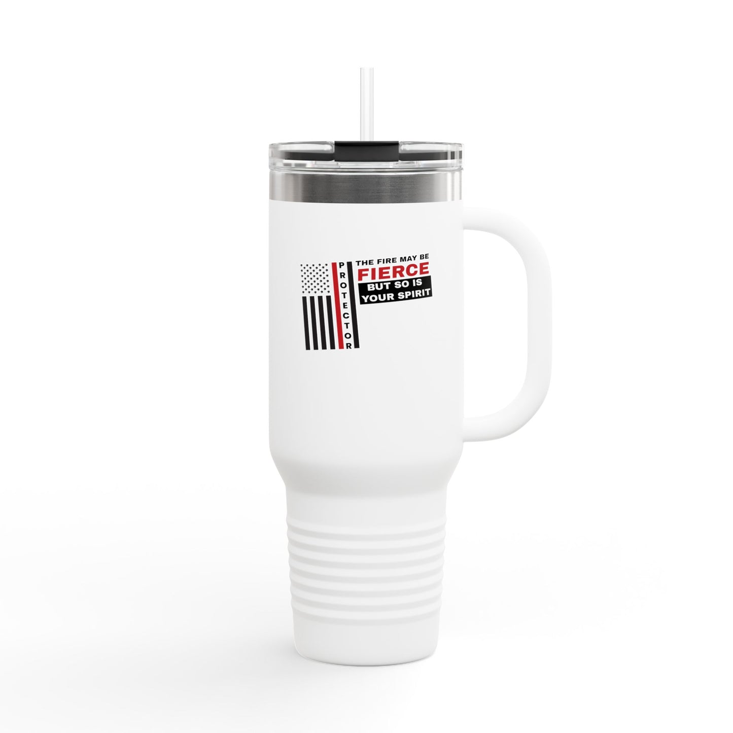 Firefighter Insulated Travel Mug, 40oz – The fire may be fierce, but so is your spirit