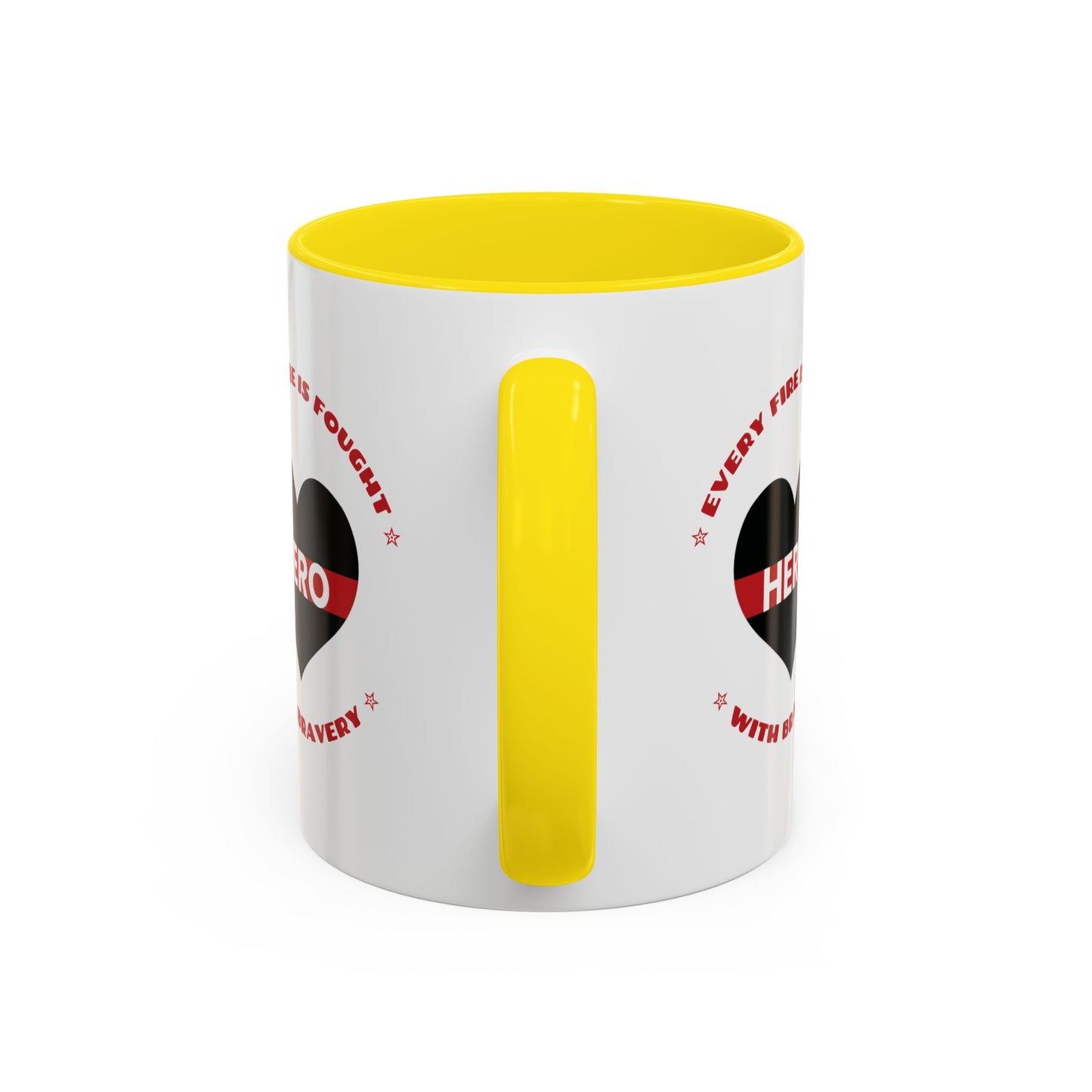 Firefighter Accent Coffee Mug – Every fire is fought with bravery