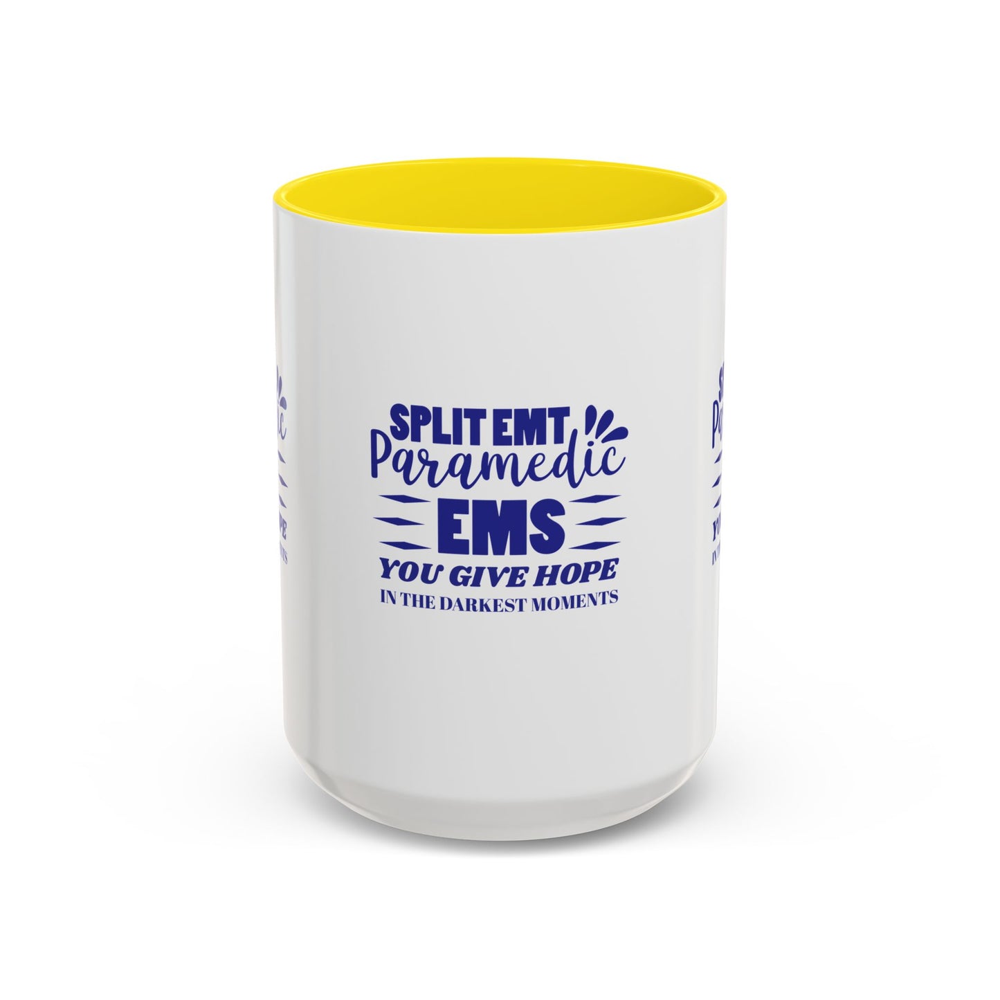 EMS Accent Coffee Mug – You give hope in the darkest moments