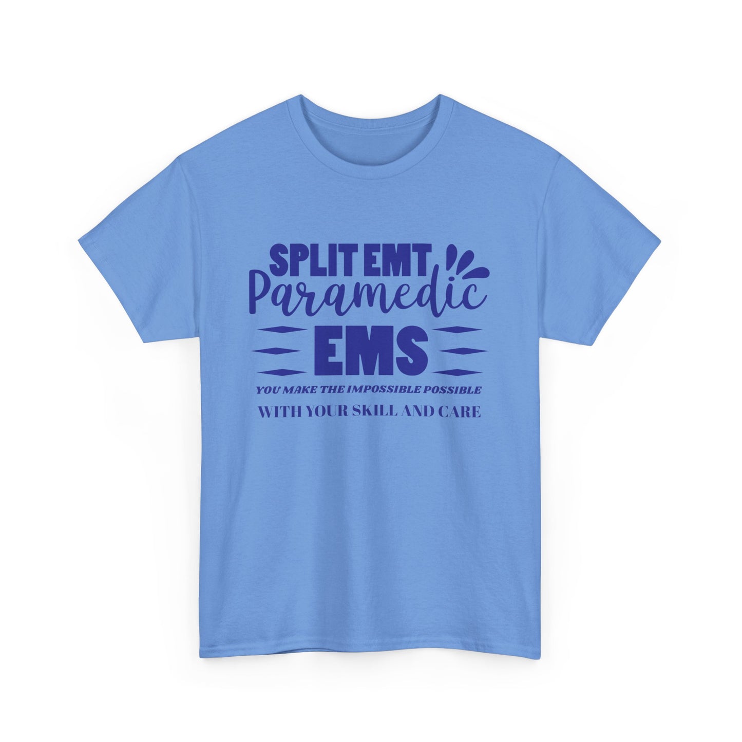 EMS Skill & Care Tee – Make the Impossible Possible