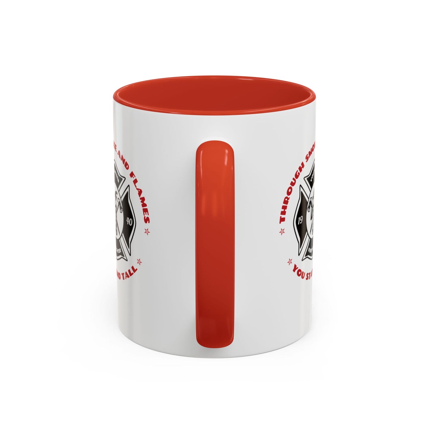 Firefighter Accent Coffee Mug – Through smoke and flames, you stand tall