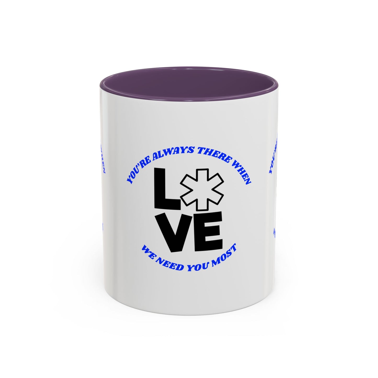 EMS Accent Coffee Mug – You’re always there when we need you most