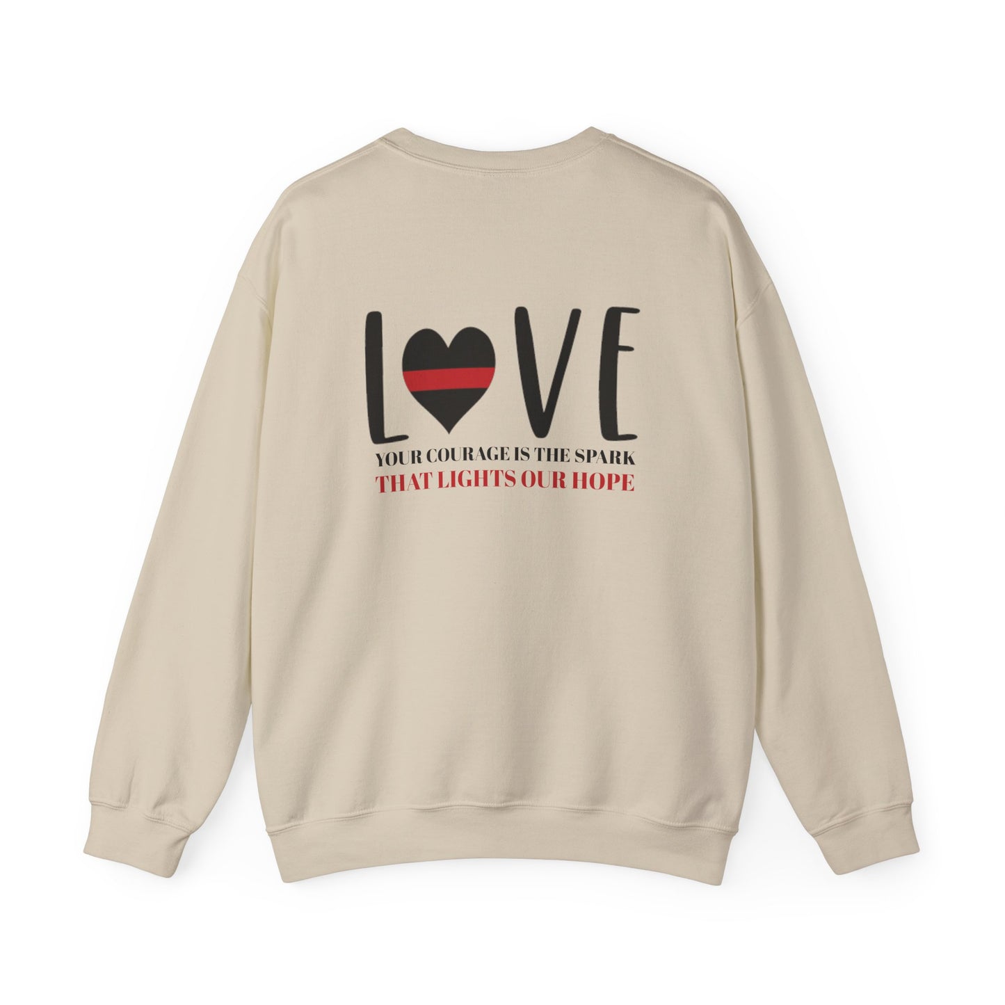 Firefighter Unisex Heavy Blend Crewneck Sweatshirt – Your courage is the spark that lights our hope