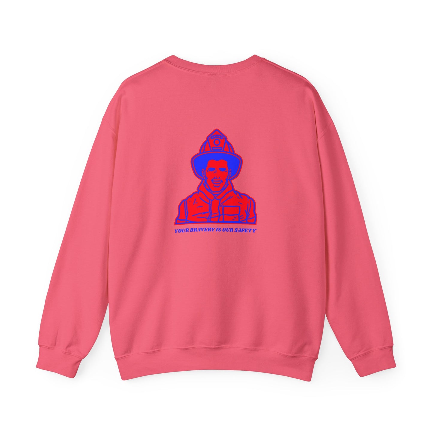 Firefighter Unisex Heavy Blend Crewneck Sweatshirt – Your bravery is our safety