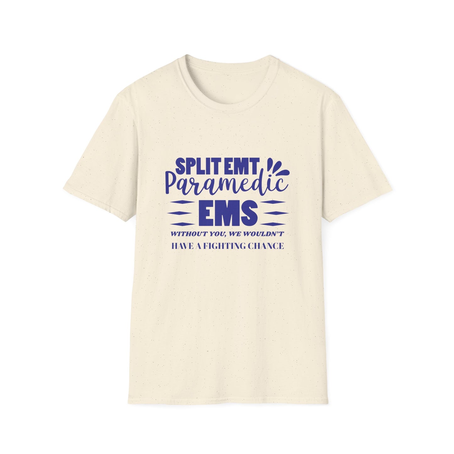 EMS Inspiration Softstyle T-Shirt – Without you, we wouldn’t have a fighting chance