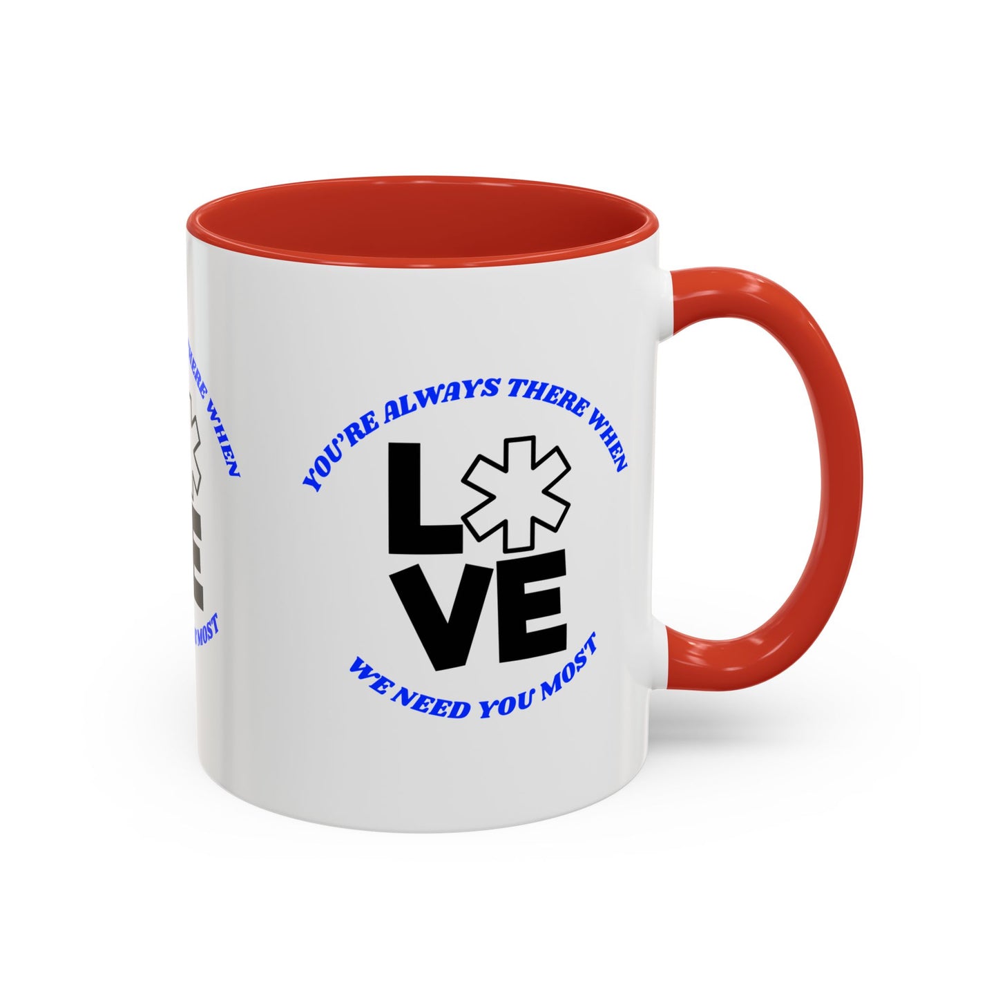 EMS Accent Coffee Mug – You’re always there when we need you most