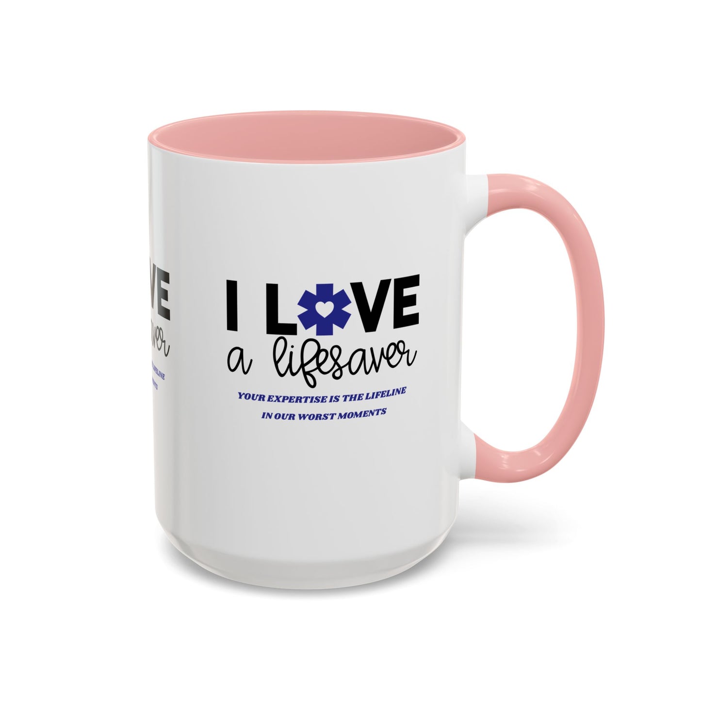 EMS Accent Coffee Mug – Your expertise is the lifeline in our worst moments
